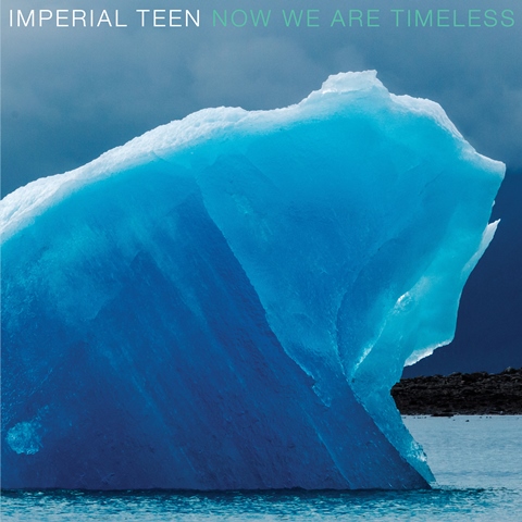Imperial Teen are back with their first album in 7 years. ‘Now We Are Timeless’ out 12th July on Merge